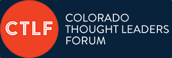 Colorado Thought Leaders Forum